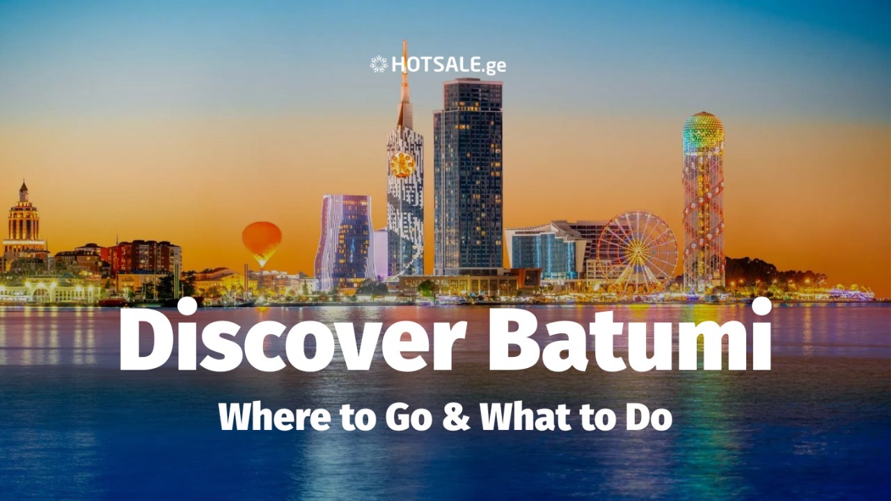 Batumi Travel Guide: What to See and Do in Georgia’s Black Sea Gem